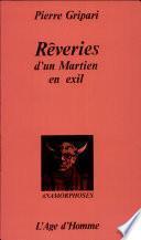 Rêveries d'un martien en exil