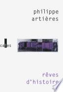 Rêves d'histoire. Pour une histoire de l’ordinaire