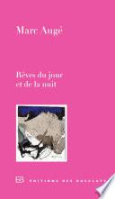 Rêves du jour et de la nuit
