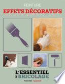 Revêtements intérieurs : peinture - effets décoratifs