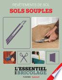 Revêtements intérieurs : revêtements de sol - sols souples (avec vidéos)