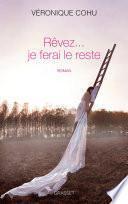 Livre Rêvez... je ferai le reste