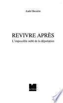 Revivre après