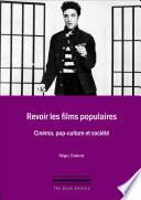 Revoir les films populaires