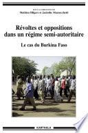 Révoltes et oppositions dans un régime semi-autoritaire