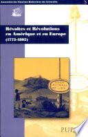Révoltes et révolutions en Amérique et en Europe (1773-1802)