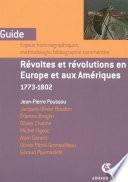 Révoltes et révolutions en Europe et aux Amériques