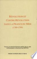 Révolution et Contre-Révolution dans la France du Midi