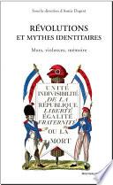 Révolutions et mythes identitaires