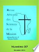 Revue Africaine des Sciences de la Mission, n° 37, Décembre 2014