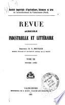 Revue agricole, industrielle, historique & artistique
