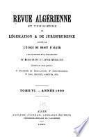 Revue algérienne, tunisienne et marocaine de législation et de jurisprudence ...