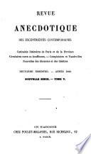 Revue anecdotique des lettres et des arts [afterw.] des eccentricités contemporaines. Vol.1-nouv. sér., vol.6 [mispr. 5].