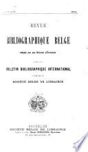 Revue bibliographique belge