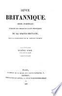 Revue Britannique ou choix d'articles traduits des meilleurs écrits périodiques da la Grande-Bretagne [etc.].