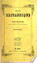 Revue Britannique ou choix d'articles traduits des meilleurs écrits périodiques da la Grande-Bretagne [etc.].
