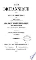 Revue Britannique ou choix d'articles traduits des meilleurs écrits périodiques da la Grande-Bretagne [etc.].