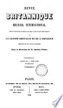 Revue britannique, publ. par mm. Saulnier fils et P. Dondey-Dupré