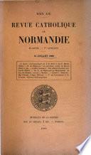 Revue catholique d'histoire, d'archéologie et littérature de Normandie