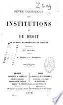 Revue catholique des institutions et du droit