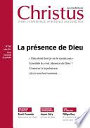 Revue Christus - La présence de Dieu