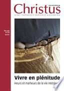 Revue Christus : Vivre en plénitude