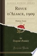 Revue d'Alsace, 1909, Vol. 60
