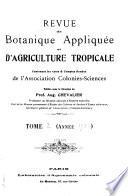 Revue de botanique appliquée et d'agriculture coloniale