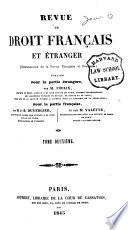 Revue de droit français et étranger (continuation de la Revue étrangère et française)