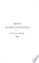 Revue de droit international et de législation comparée