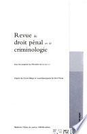 Revue de droit pénal et de criminologie