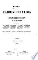 Revue de l'administration et du droit administratif de la Belgique