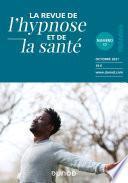 Revue de l'hypnose et de la santé n°17 - 4/2021
