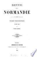 Revue de la Normandie, par une société d'hommes de lettres de la Normandie