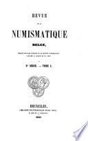 Revue de la numismatique belge [afterw.] Revue belge de numismatique [afterw.] et de sigillographie