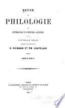 Revue de philologie, de littérature et d'histoire anciennes