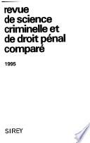 Revue de science criminelle et de droit pénal comparé