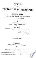 Revue de théologie et de philosophie et compte-rendu des principales publications scientifiques