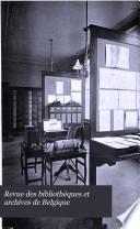 Revue des bibliothèques et archives de Belgique