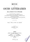 Revue des cours litteraires de la France et de l'etranger. (sous la direction de Eug. Yung et Em. Alglave.)