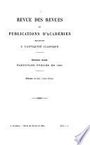 Revue des revues et publications d'académies relatives à l'antiquité classique
