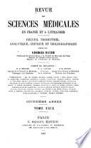 Revue des sciences médicales en France et à l'étranger