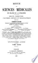 Revue des sciences médicales en France et a ̀l'étranger