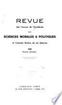 Revue des travaux de l'Académie des sciences morales et politiques et comptes rendus de ses séances