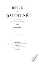 Revue du Dauphiné ...