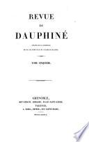 Revue du Dauphiné, publ. sous la direction de O. Jules