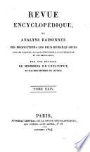 Revue encyclopédique, ou Analyse raisonnée des productions les plus remarquables