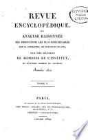Revue encyclopédique, ou Analyse raisonnée des productions les plus remarquables