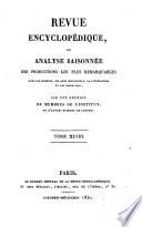 Revue encyclopédique, ou Analyse raisonnée des productions les plus remarquables