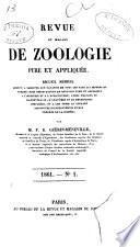 Revue et magasin de zoologie pure et appliquée